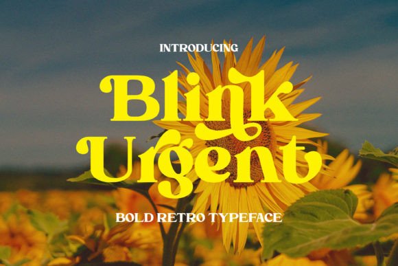Blink Urgent Font: Bold Retro Serif for Editorial Design