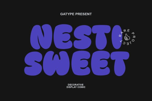Nesti Sweet Font: A Display Typeface for Friendly Campaigns