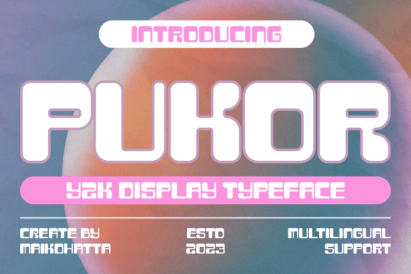 Pukor Font: A Y2K Display Typeface for Editorial Design