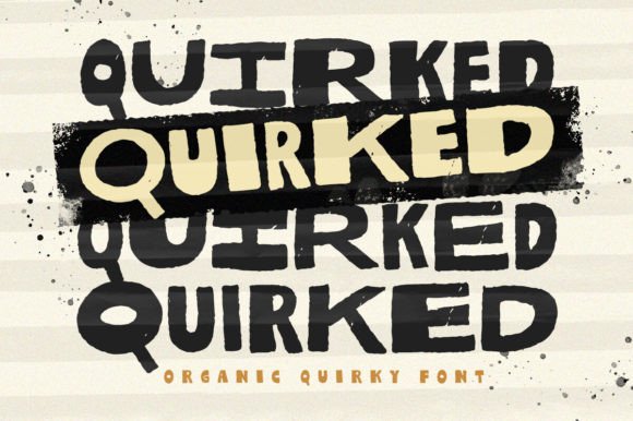 Quirked Font: Adding Bold Personality to Web Layouts