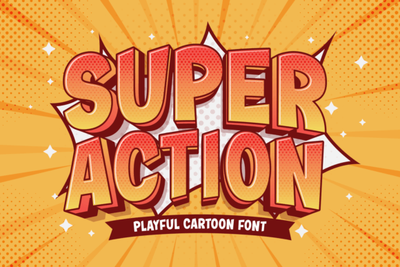 Super Action Font: Cheerful Display Typography for Editorial Design